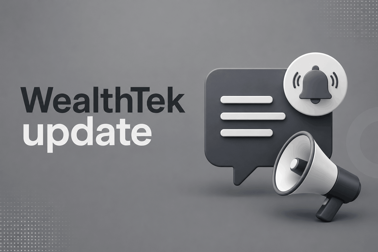 wealthtek update